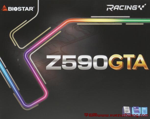 BIOSTAR Z590GTA Racing主板开箱评测