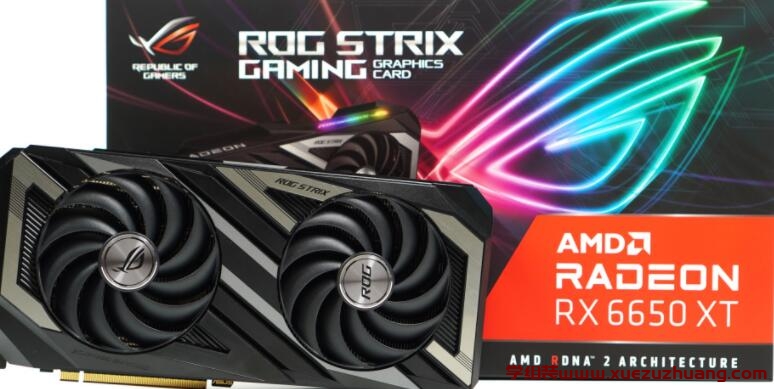 ROG Strix Radeon RX 6650 XT OC显卡评测开箱_郴州运维电脑维修网